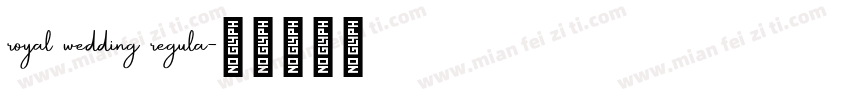 royal wedding regula字体转换